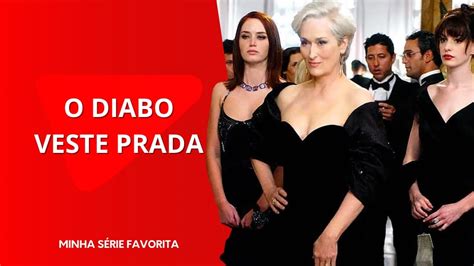 diaba veste prada|o diabo veste prada onde assistir.